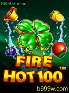 Descubra o Empolgante Mundo de FireHot100 no B999.Games